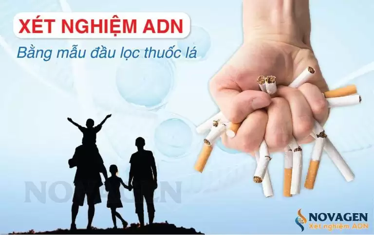 Xét nghiệm ADN bằng mẫu đầu lọc thuốc lá tại NOVAGEN