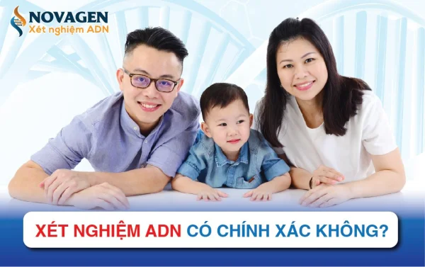 Độ chính xác xét nghiệm ADN cha - con lên tới 99,9999%