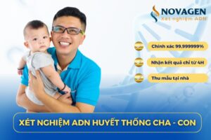 Xét nghiệm ADN Cha – Con