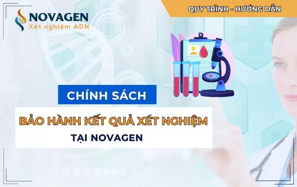 Chính sách bảo hành kết quả xét nghiệm tại NOVAGEN