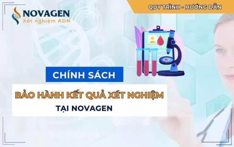 Chính sách bảo hành kết quả xét nghiệm tại NOVAGEN