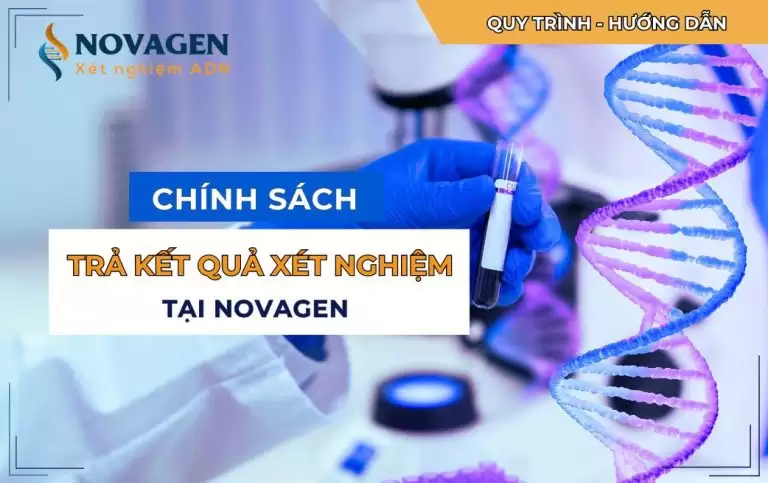 Chính sách trả kết quả xét nghiệm tại NOVAGEN