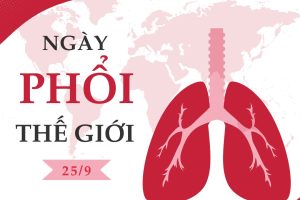 NGÀY PHỔI THẾ GIỚI 25/9 (WORLD LUNG DAY)