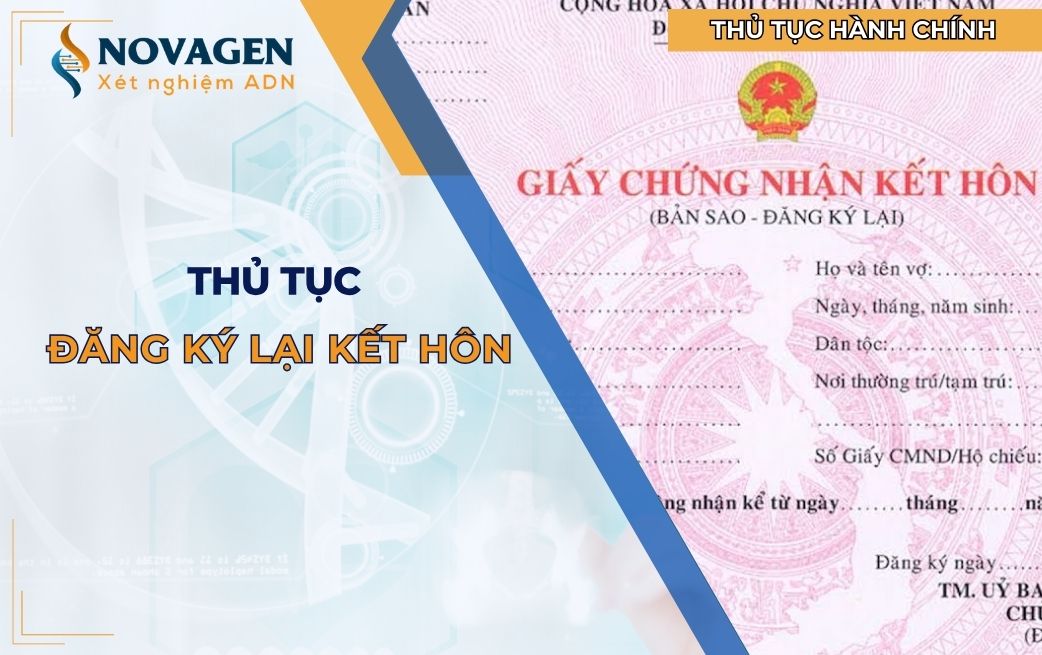 Thủ tục đăng ký lại kết hôn thực hiện như thế nào? 