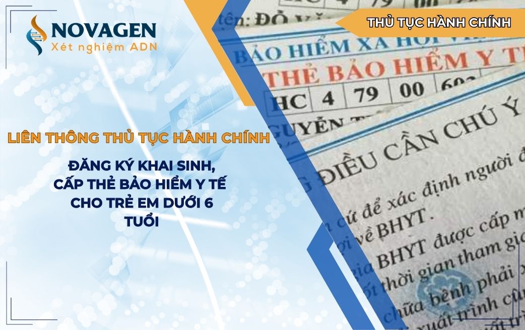 Liên thông các thủ tục hành chính về đăng ký khai sinh, cấp thẻ bảo hiểm y tế cho trẻ em dưới 6 tuổi