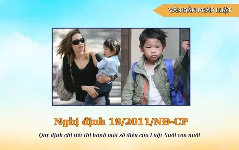 Nghị định 19/2011/NĐ-CP: Quy định chi tiết thi hành một số điều của Luật nuôi con nuôi