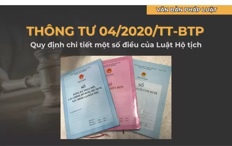 Thông tư 04/2020/TT-BTP quy định chi tiết một số điều của Luật Hộ tịch