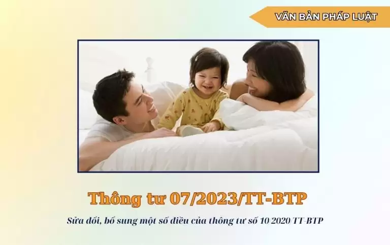 Thông tư 07/2023/TT-BTP: Sửa đổi, bổ sung một số điều của thông tư số 10/2020/TT-BTP