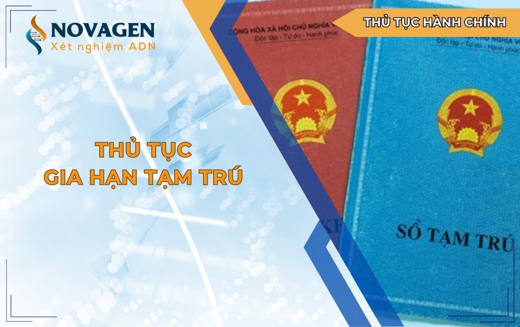 Gia hạn tạm trú: Hướng dẫn A-Z cho người mới