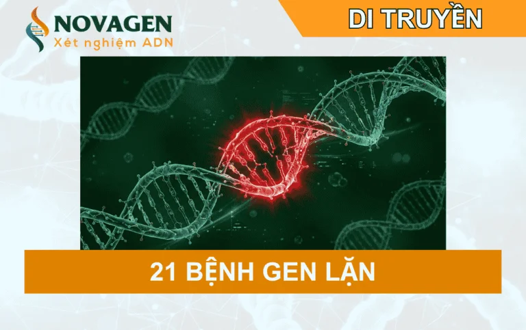 21 bệnh gen lặn cần sàng lọc trước sinh mẹ bầu nên biết